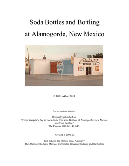 Soda Bottles and Bottling at Alamogordo, New Mexico