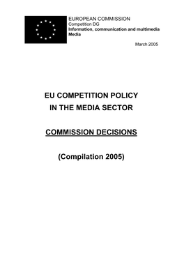 Eu Competition Policy in the Media Sector Commission