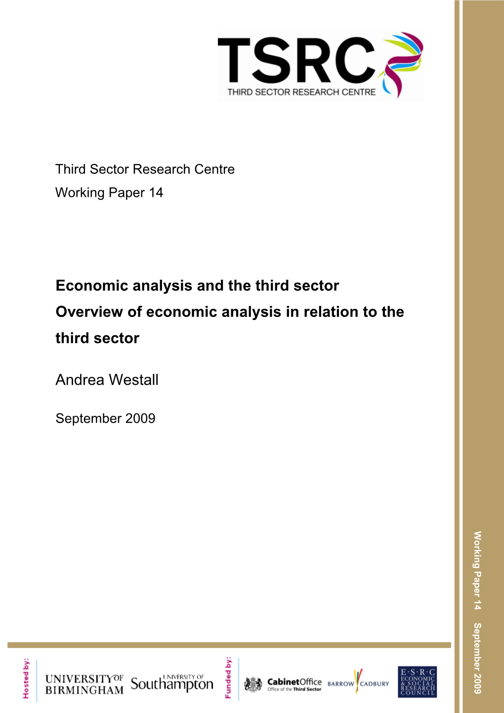 Economic Analysis and the Third Sector Overview of Economic Analysis in Relation to the Third Sector