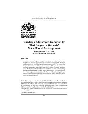 Building a Classroom Community That Supports Students' Social/Moral Development