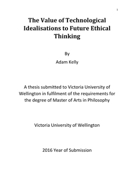 The Value of Technological Idealisations to Future Ethical Thinking 81-83