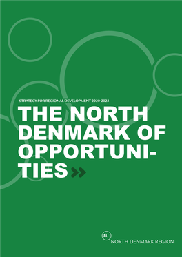 The North Denmark of Opportunities