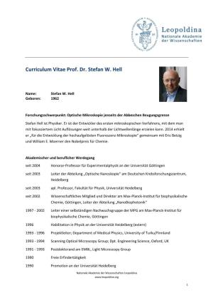 Curriculum Vitae Prof. Dr. Stefan W. Hell