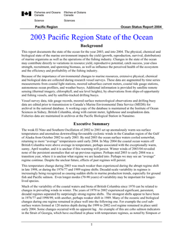 2003 Pacific Region State of the Ocean Background This Report Documents the State of the Ocean for the Year 2003, and Into 2004