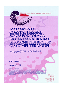 Assessment of Coastal Hazard Zones for Tolaga Bay and Anaura Bay, Gisborne District, by Gis Computer Model