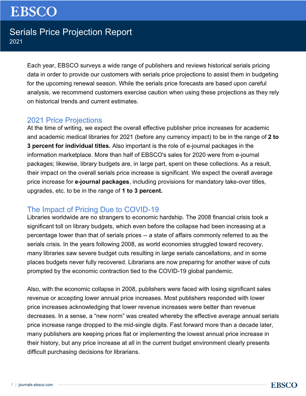 EBSCO Serials Price Projection Report 2021