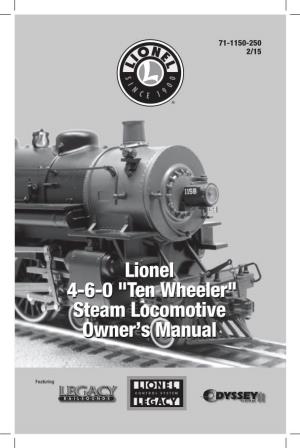 "Ten Wheeler" Steam Locomotive and Tender! Con the Outside, This Locomotive Features Numerous Prototypical Details and Expert Decoration in Your Favorite Livery