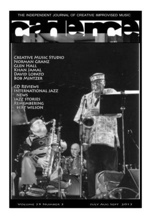Creative Music Studio Norman Granz Glen Hall Khan Jamal David Lopato Bob Mintzer CD Reviews International Jazz News Jazz Stories Remembering Bert Wilson