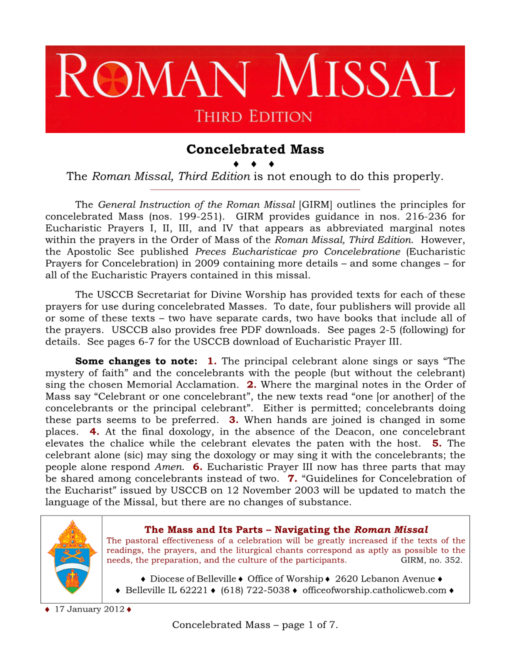 Concelebrated Mass ♦ ♦ ♦ the Roman Missal, Third Edition Is Not Enough to Do This Properly