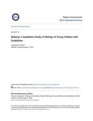 Bullying: a Qualitative Study of Siblings of Young Children with Disabilities