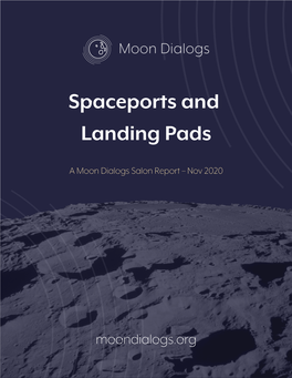 Spaceports and Landing Pads
