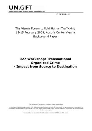 Transnational Organized Crime - Impact from Source to Destination