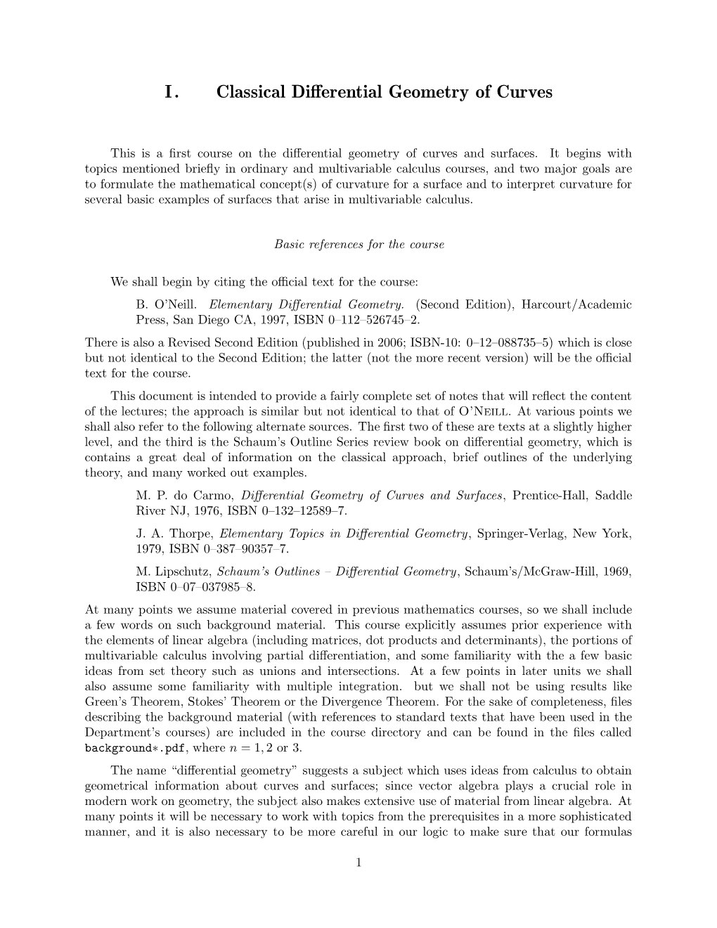 I. Classical Differential Geometry of Curves