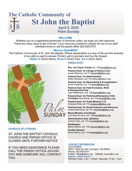 April 5, 2020 Palm Sunday the Catholic Community of St John The
