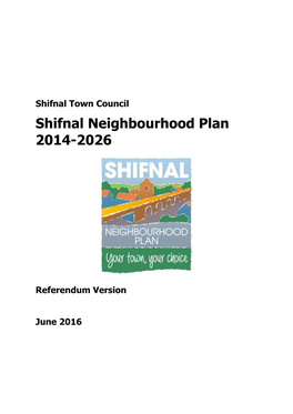 Shifnal Town Council Shifnal Neighbourhood Plan 2014-2026