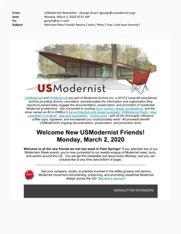 Welcome New Usmodernist Friends! Monday, March 2, 2020