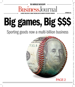 SEPTEMBER 2010 Big Games, Big $$$ Sporting Goods Now a Multi-Billion Business