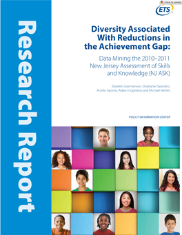 Diversity Associated with Reductions in the Achievement Gap: Data Mining the 2010–2011 New Jersey Assessment of Skills and Knowledge (NJ ASK)