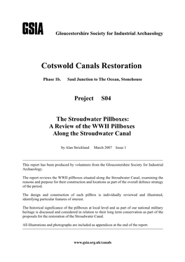 Stroudwater Canal Pillboxes...25 4.3 Conservation and Interpretation for the Future ………………26