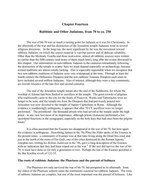Chapter Fourteen Rabbinic and Other Judaisms, from 70 to Ca