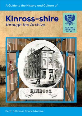 Kinross-Shire Through the Archive