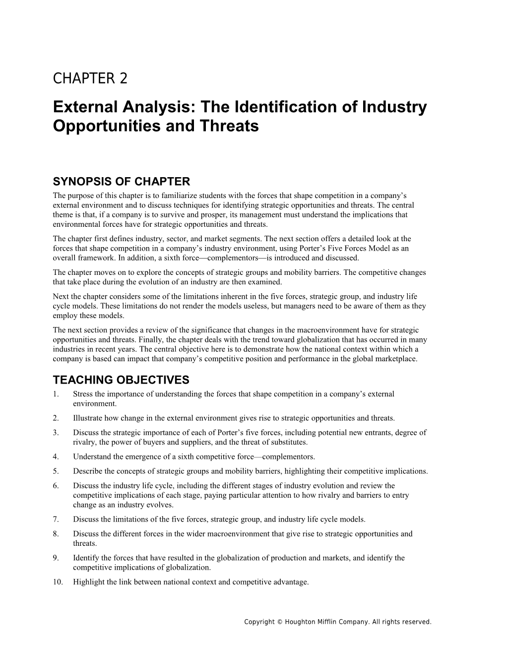 External Analysis: the Identification of Industry Opportunities and Threats