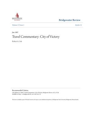Travel Commentary: City of Victory Robert A