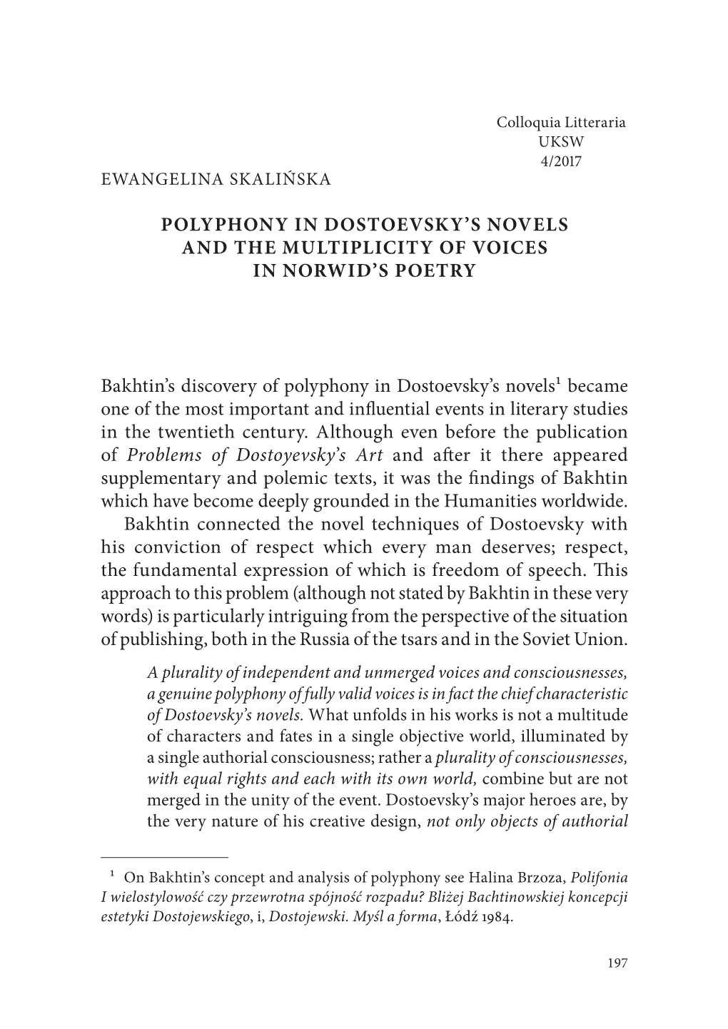 Polyphony in Dostoevsky's NOVELS and the Multiplicity