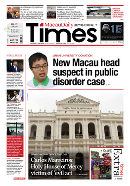 New Macau Head Suspect in Public Disorder Case