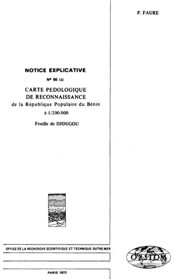 Carte Pédologique De Reconnaissance De La République Populaire Du Bénin À 1/200.000 : Feuille De Djougou