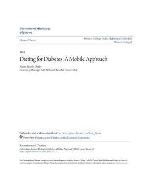 Dieting for Diabetes: a Mobile 'App'roach Alaina Brooks Darby University of Mississippi