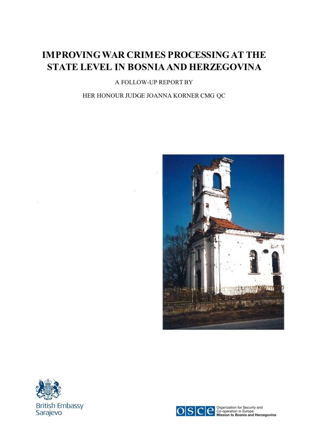 Improving War Crimes Processing at the State Level in Bosnia and Herzegovina