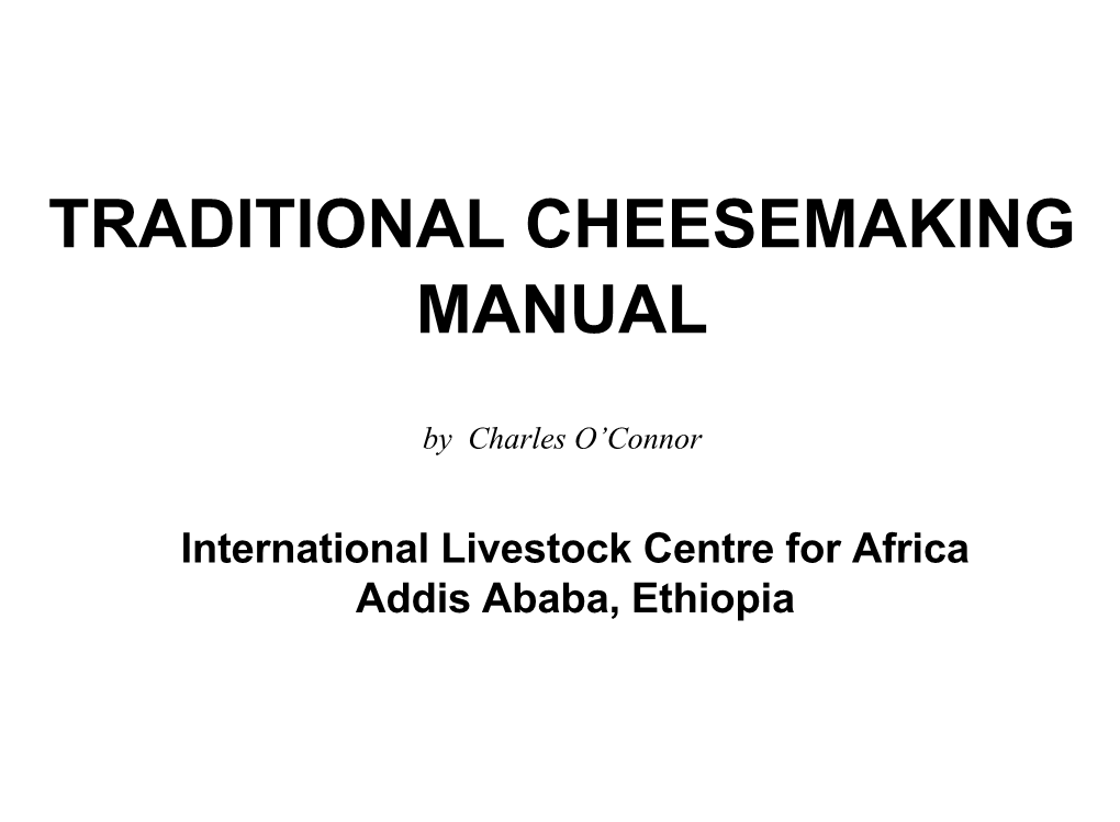 Traditional Cheesemaking Manual