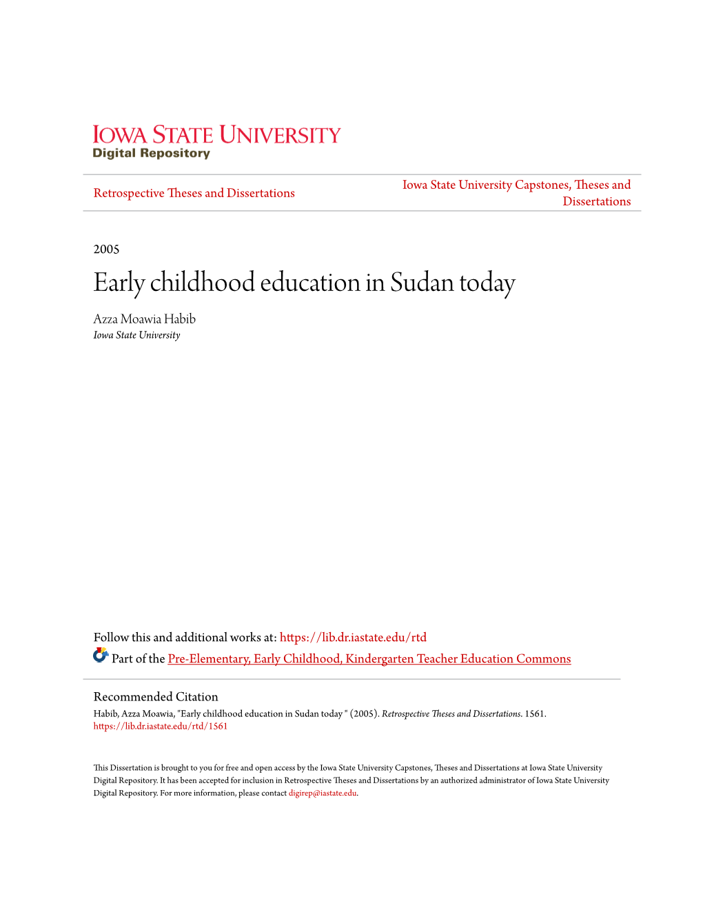 Early Childhood Education in Sudan Today Azza Moawia Habib Iowa State University