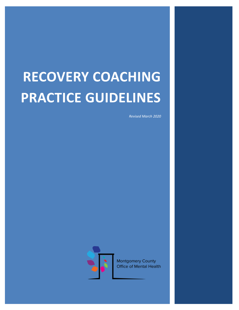 Recovery Coaching Practice Guidelines