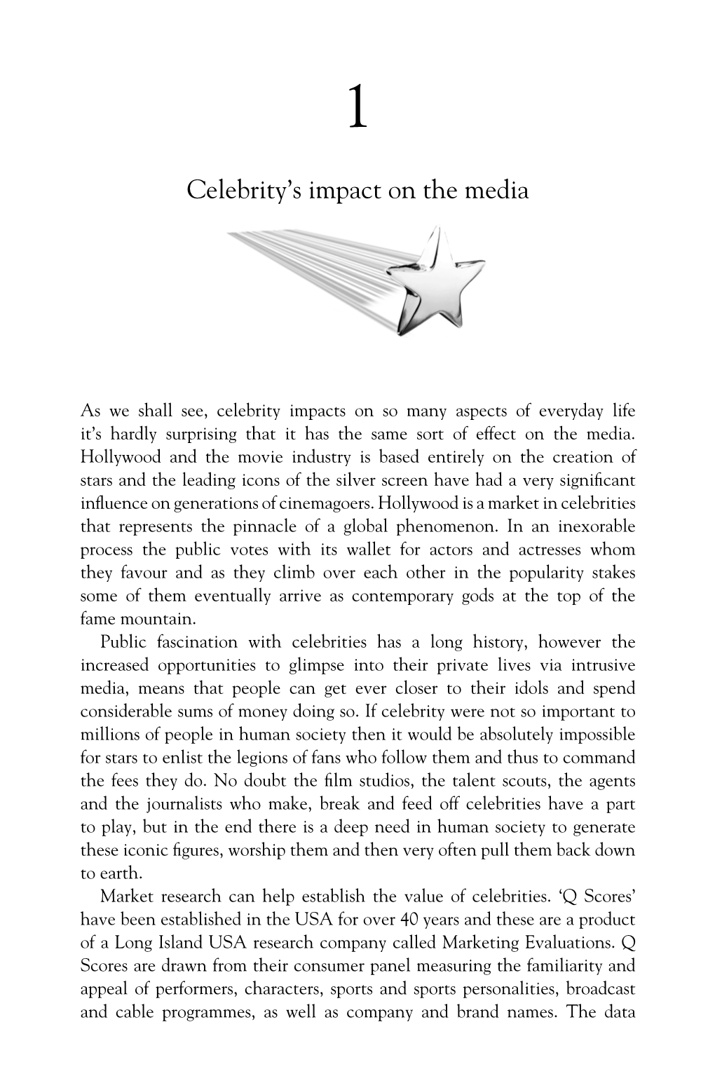 Celebrity's Impact on the Media