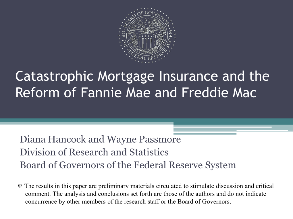 Catastrophic Mortgage Insurance and the Reform of Fannie Mae and Freddie Mac