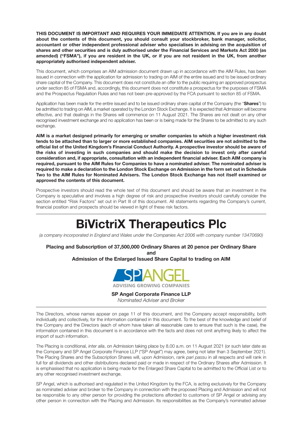 Bivictrix Therapeutics Plc (A Company Incorporated in England and Wales Under the Companies Act 2006 with Company Number 13470690)