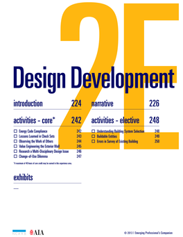 Design Development Introduction 224 Narrative 226 Activities - Core* 242 Activities - Elective 248