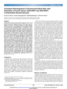 Consistent Rearrangement of Chromosomal Band 6P21 with Generation of Fusion Genes JAZF1/PHF1 and EPC1/PHF1 in Endometrial Stromal Sarcoma