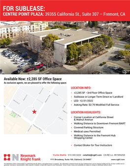 FOR SUBLEASE: CENTRE POINT PLAZA: 39355 California St., Suite 307 – Fremont, CA