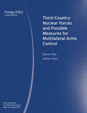Third-Country Nuclear Forces and Possible Measures for Multilateral Arms Control