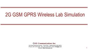 2G GSM GPRS Wireless Lab Simulation Presentation