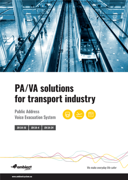 PA/VA Solutions for Transport Industry