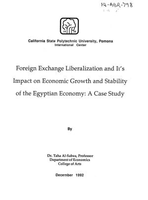 Foreign Exchange Liberalization and It's Impact on Economic Growth and Stability of the Egyptian Economy: a Case Study ", Written by Cal Poly Economics Professor, Dr