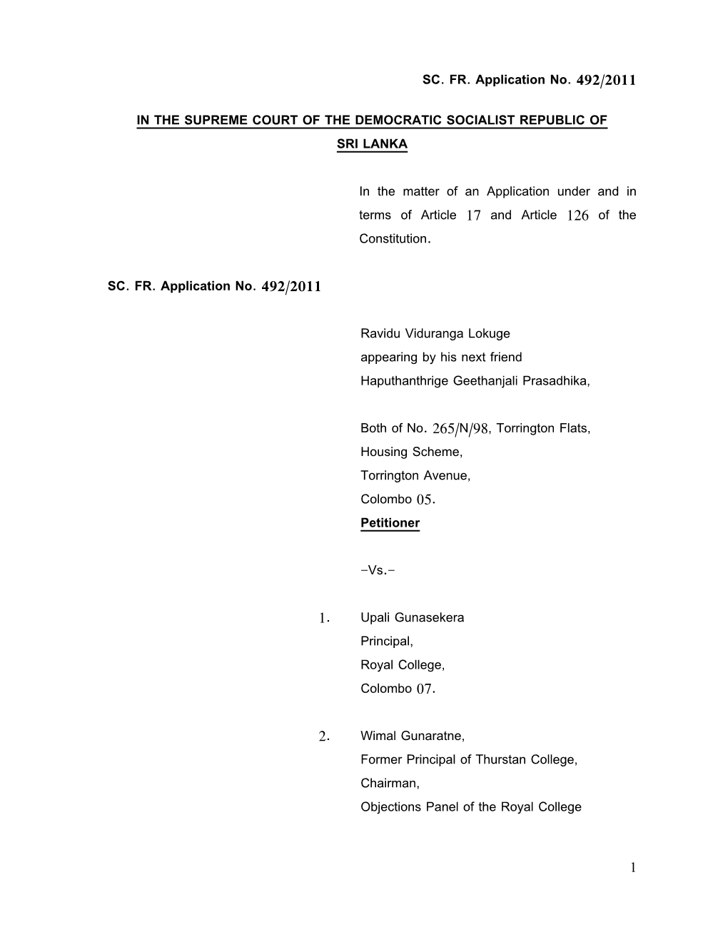 SC. FR. Application No. 492/2011