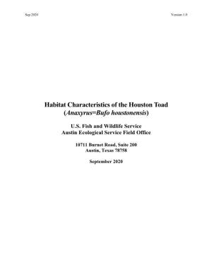 Habitat Characteristics of the Houston Toad (Anaxyrus=Bufo Houstonensis)