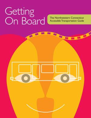 On Board the Northwestern Connecticut Accessible Transportation Guide