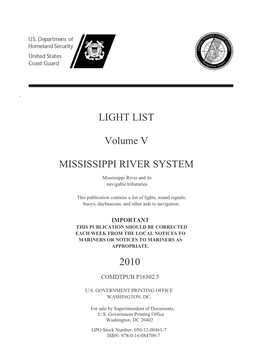 LIGHT LIST Volume V MISSISSIPPI RIVER SYSTEM 2010