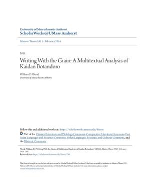 Writing with the Grain: a Multitextual Analysis of Kaidan Botandoro William D